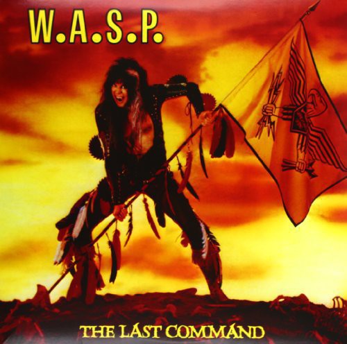 W.A.S.P.: The Last Command ( RECORD )
