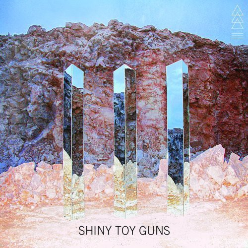 Shiny Toy Guns: III ( RECORD )