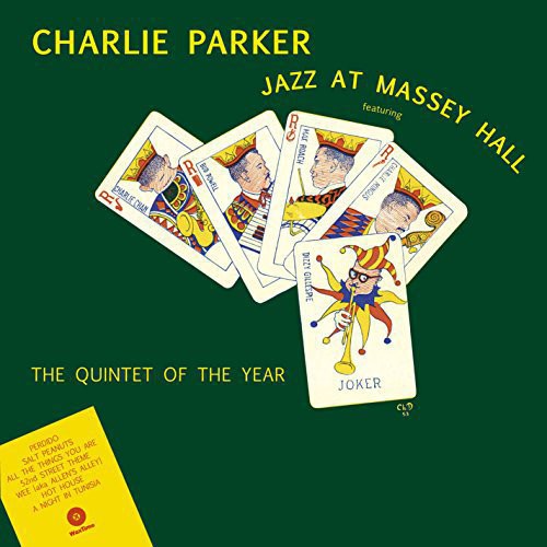 Charlie Parker: Jazz at Massey Hall ( RECORD )
