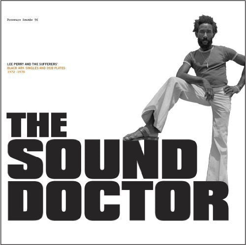 Lee "Scratch" Perry: The Sound Doctor ( RECORD )