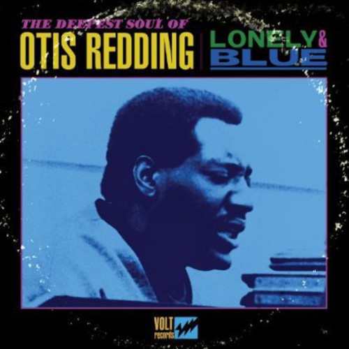 Otis Redding: Lonely and Blue: The Deepest Soul Of Otis Redding ( RECORD )