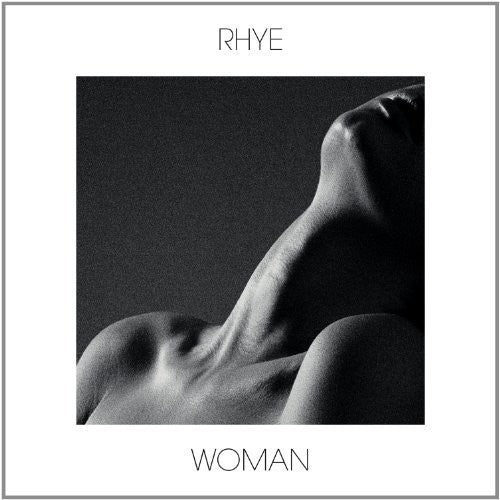 Rhye: Woman ( RECORD )