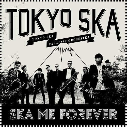 Tokyo Ska Paradise Orchestra: Ska Me Forever ( RECORD )