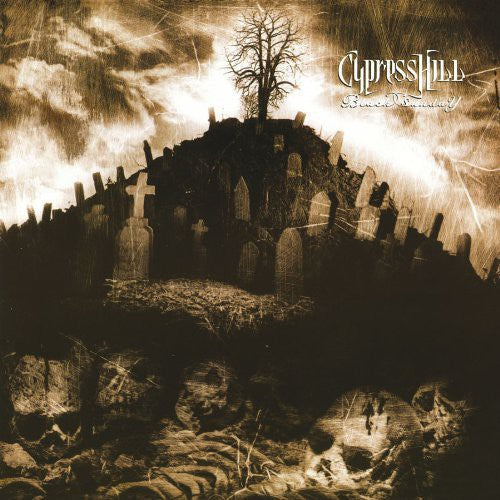 Cypress Hill: Black Sunday ( RECORD )