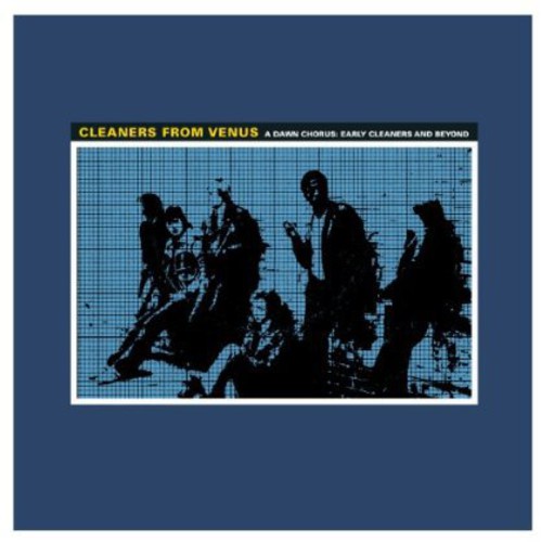 Cleaners from Venus: Dawn Chorus ( RECORD )