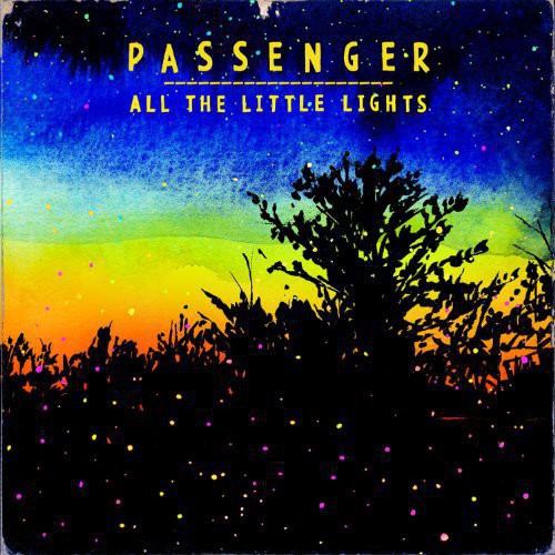 Passenger: All the Little Lights ( RECORD )