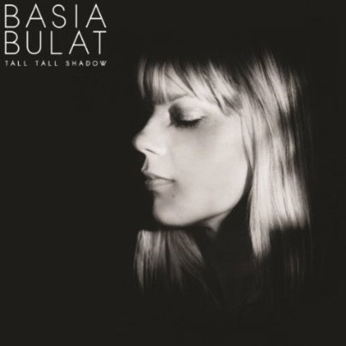 Basia Bulat: Tall Tall Shadow ( RECORD )