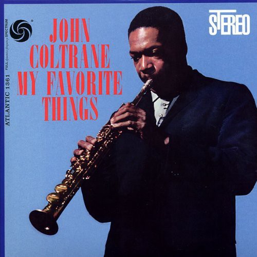 John Coltrane: My Favorite Things ( RECORD )