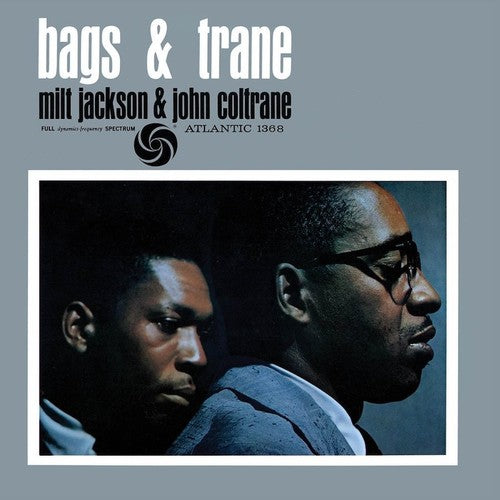 Milt Jackson & John Coltrane: Bags & Trane ( RECORD )