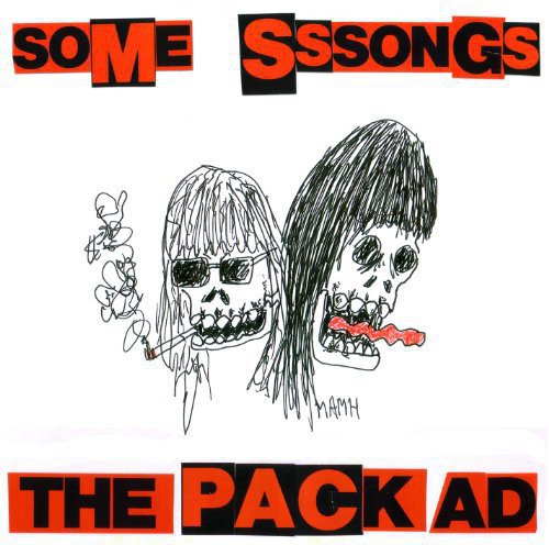 The Pack A.D.: Some Sssongs ( RECORD )