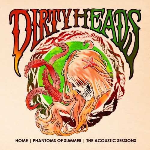 Dirty Heads: Home - Phantoms of Summer: The Acoustic Sessions ( RECORD )