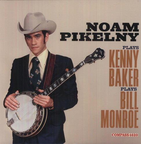 Noam Pikelny: Noan Pikelny Plays Kenny Baker Plays Bill Monroe ( RECORD )