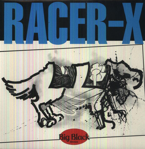 Big Black: Racer-X ( RECORD )