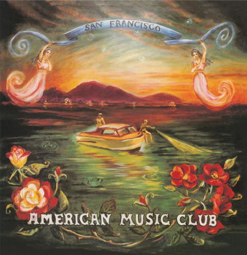 American Music Club: San Francisco ( RECORD )