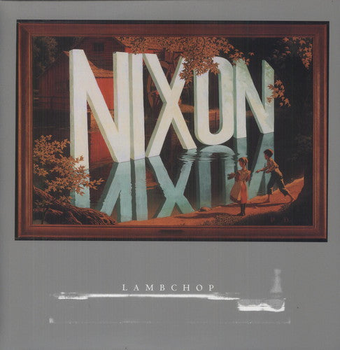 Lambchop: Nixon ( RECORD )