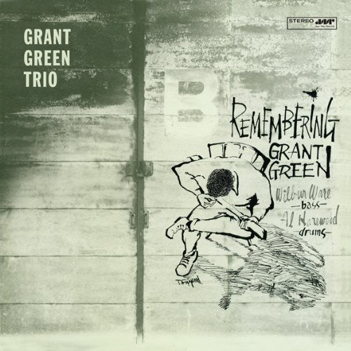 Grant Green: Remembering ( RECORD )