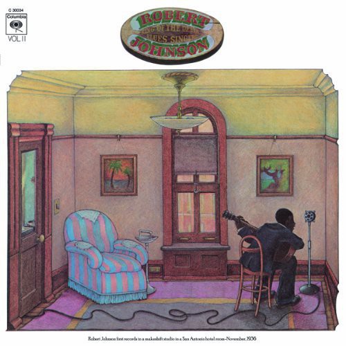 Robert Johnson: King of the Delta Blues Singers 2 ( RECORD )