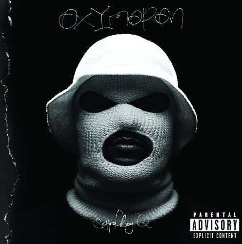 ScHoolboy Q: Oxymoron ( RECORD )