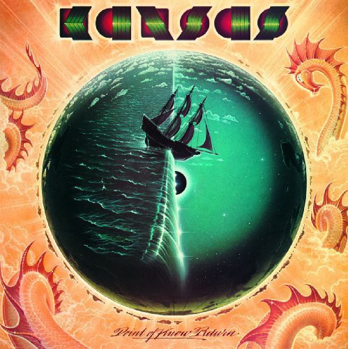 Kansas: Point of Know Return ( RECORD )