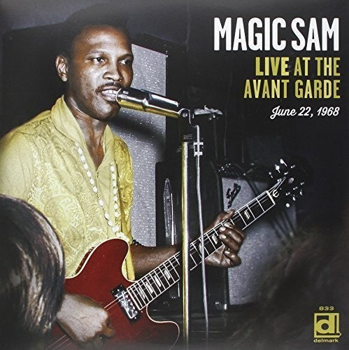 Magic Sam: Live at the Avant Garde ( RECORD )