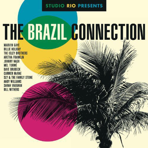 Various Artists: Studio Rio Presents: The Brazil Connection / Various ( RECORD )