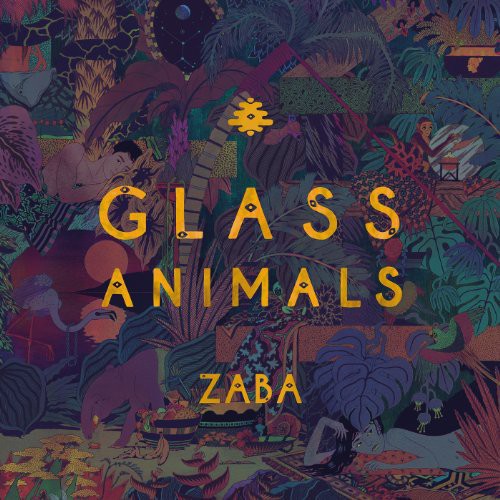 Glass Animals: Zaba ( RECORD )
