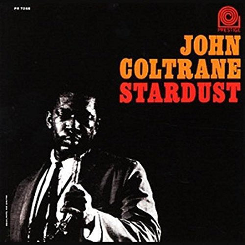 John Coltrane: Stardust ( RECORD )