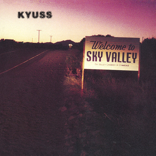 Kyuss: Welcome to Sky Valley ( RECORD )