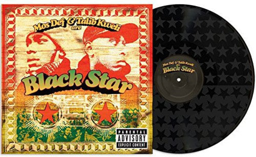 Black Star: Mos Def & Talib Kweli Are Black Star ( RECORD )