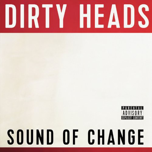 Dirty Heads: Sound of Change Vinyl ( RECORD )