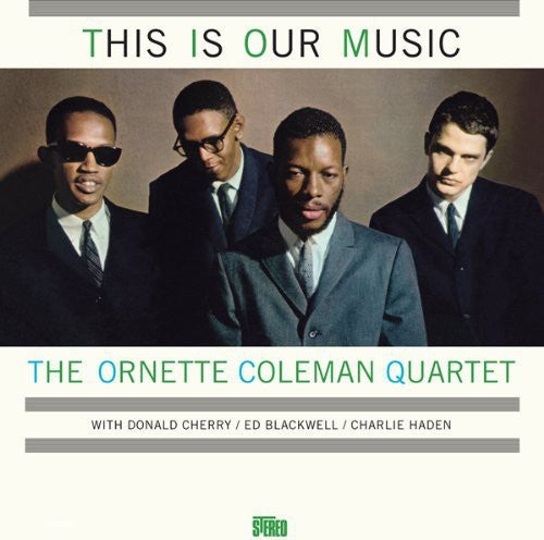 Ornette Coleman: This Is Our Music ( RECORD )