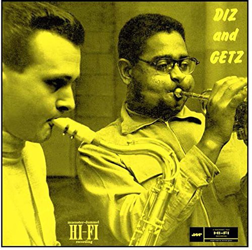 Dizzy Gillespie & Getz, Stan: Diz & Getz ( RECORD )
