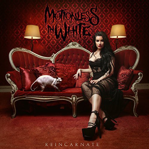 Motionless in White: Reincarnate ( RECORD )