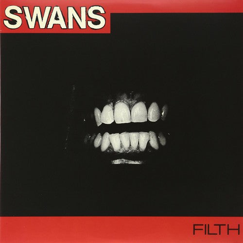 Swans: Filth ( RECORD )
