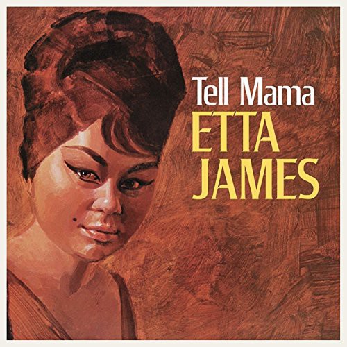 Etta James: Tell Mama ( RECORD )