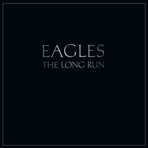 The Eagles: Long Run ( RECORD )