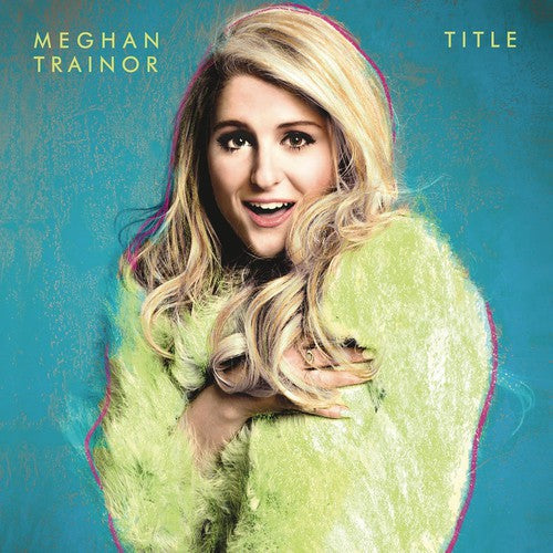 Meghan Trainor: Title ( RECORD )