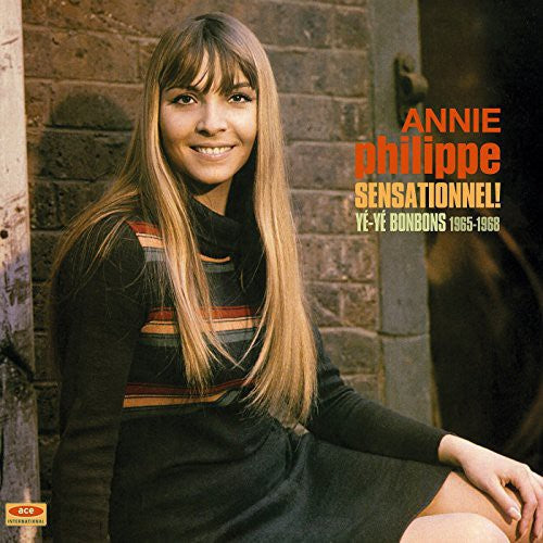 Annie Philippe: Sensationnel Ye-Ye Bonbons 1965-68 ( RECORD )