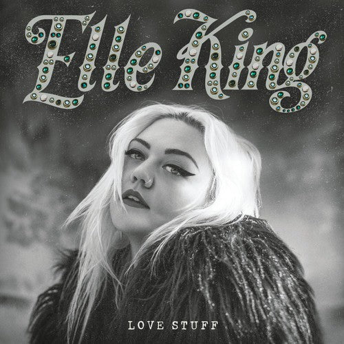 Elle King: Love Stuff ( RECORD )