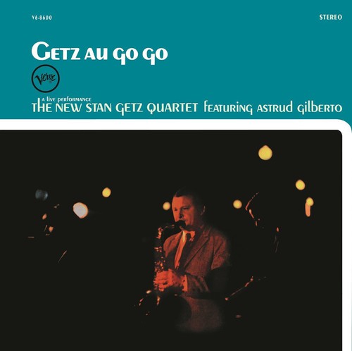 Stan Getz: Getz Au Go Go ( RECORD )
