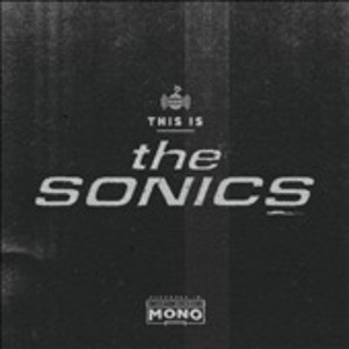 Sonics: This Is the Sonics ( RECORD )