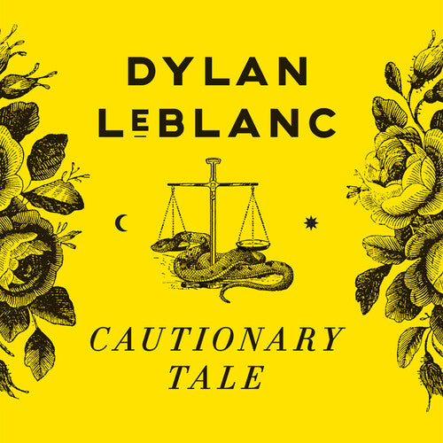 Dylan LeBlanc: Cautionary Tale ( RECORD )