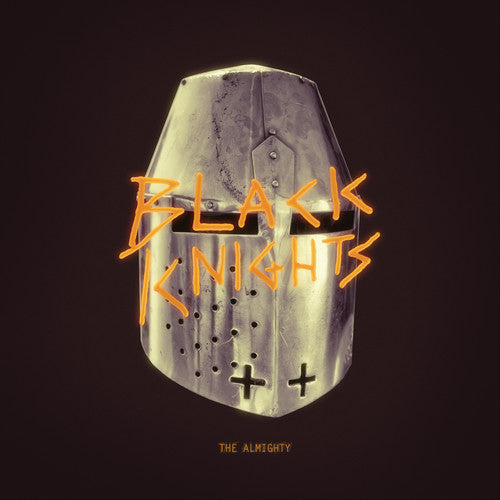 The Black Knights: The Almighty ( RECORD )