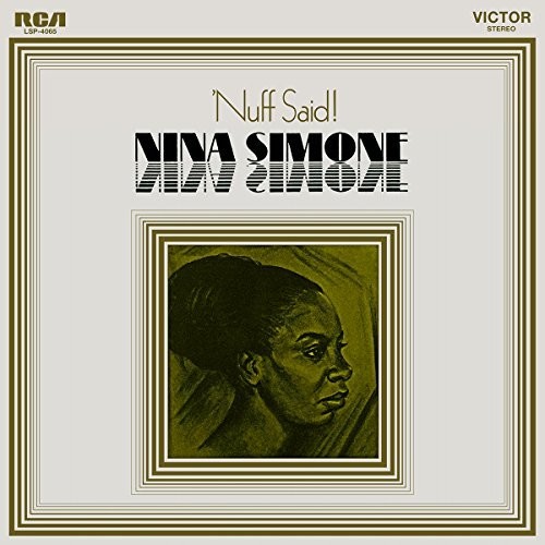 Nina Simone: Nuff Said ( RECORD )