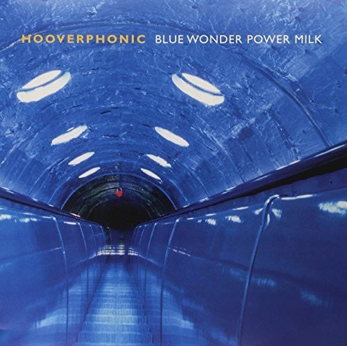 Hooverphonic: Blue Wonder Power Milk ( RECORD )
