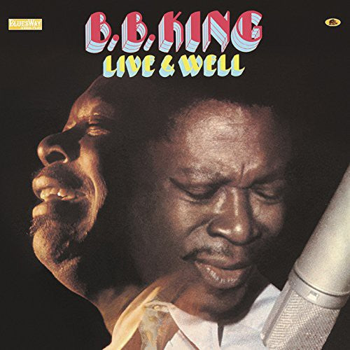 B.B. King: Live & Well ( RECORD )