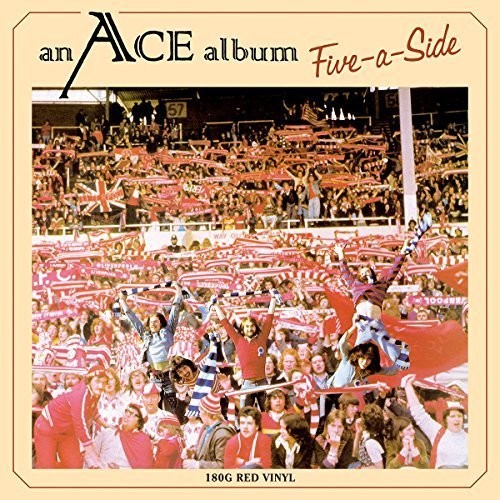 Ace: Five-A-Side (Red Vinyl) ( RECORD )