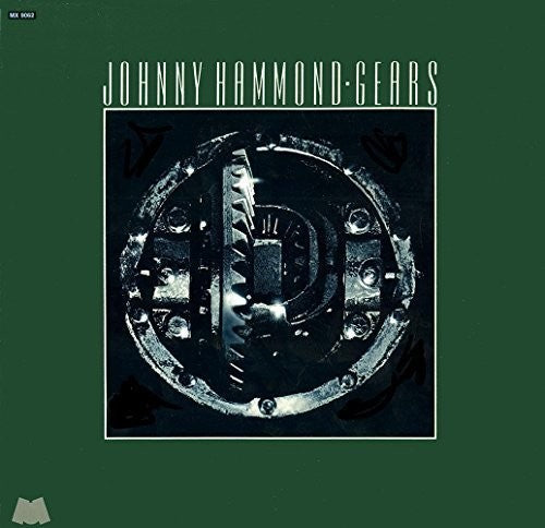 Johnny Hammond: Gears ( RECORD )