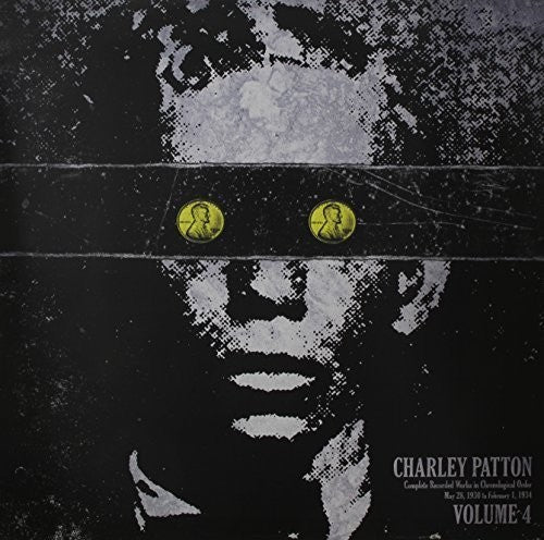 Charley Patton: Complete Recorded Works in Chronological Order 4 ( RECORD )