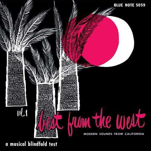 Best From the West: Modern Sounds From California: Best from the West: Modern Sounds from California ( RECORD )